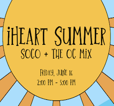 iHeart Summer at SOCO + The OC Mix