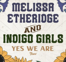 Melissa Etheridge / Indigo Girls at Pacific Amphitheater Melissa Etheridge / Indigo Girls at Pacific Amphitheater