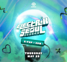 Electrik Seoul: K-Pop x EDM at Time NIghtclub