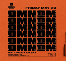 Omnom at Time Nightclub
