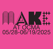 MAKE at OCMA