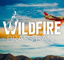 Wildfire Brass Band, Fresh Veggies Micro Brass, The Brass Age at The Wayfarer