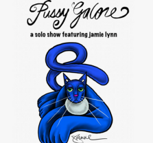 Pussy Galore: A Solo Show Feat. Jamie Lynn