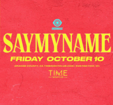 SAYMYNAME at Time Nightclub