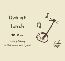 Live at Lunch 04/24 at The CAMP