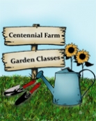 Centennial Farm Garden Class: 