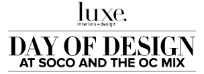 Day of Design at SOCO and The OC Mix