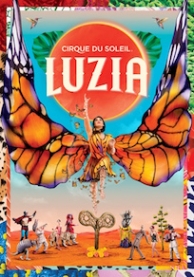 LUZIA by Cirque du Soleil at the OC Fair & Event Center Costa Mesa