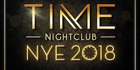 Time Nightclub NYE 2018 Time Nightclub NYE 2018