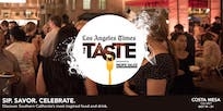 The LA Times TASTE – Costa Mesa