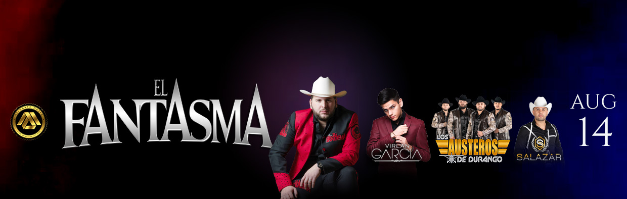 EL FANTASMA WITH VIRLAN GARCIA, LOS AUSTEROS DE DURANGO AND JR. SALAZAR EL FANTASMA WITH VIRLAN GARCIA, LOS AUSTEROS DE DURANGO AND JR. SALAZAR