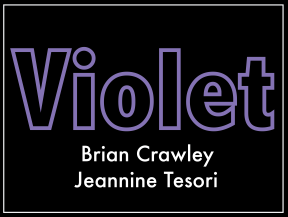 The Costa Mesa Playhouse presents Violet