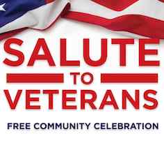 Salute to Veterans Community Celebration Salute to Veterans Community Celebration