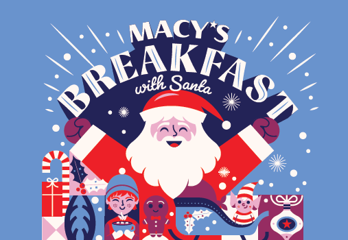 Macy's Breakfast with Santa Macy's Breakfast with Santa