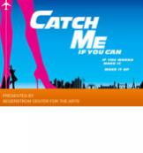 Catch Me If You Can