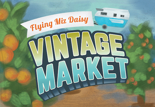 Flying Miz Daisy Outdoor Vintage Market - December Flying Miz Daisy Outdoor Vintage Market - December