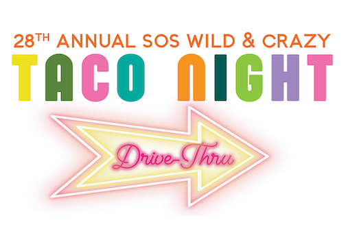 SOS Wild & Crazy Taco Night Drive-Thru at OC Fair & Event Center SOS Wild & Crazy Taco Night Drive-Thru at OC Fair & Event Center