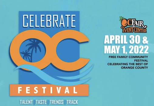 Celebrate OC Festival at OC Fair & Events Center in Costa Mesa Celebrate OC Festival at OC Fair & Events Center in Costa Mesa