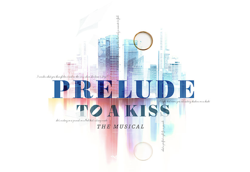 Prelude to a Kiss at South Coast Repertory Prelude to a Kiss at South Coast Repertory