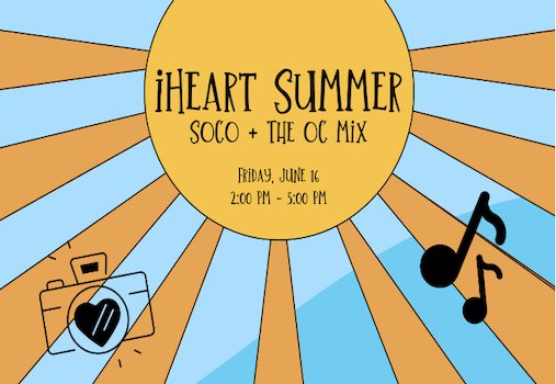 iHeart Summer at SOCO + The OC Mix