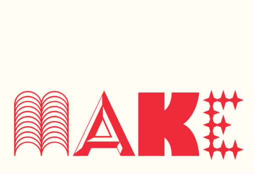 MAKE: Spread the Word at OCMA MAKE: Spread the Word at OCMA