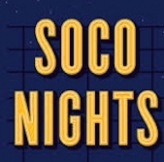 SOCO Nights SOCO Nights