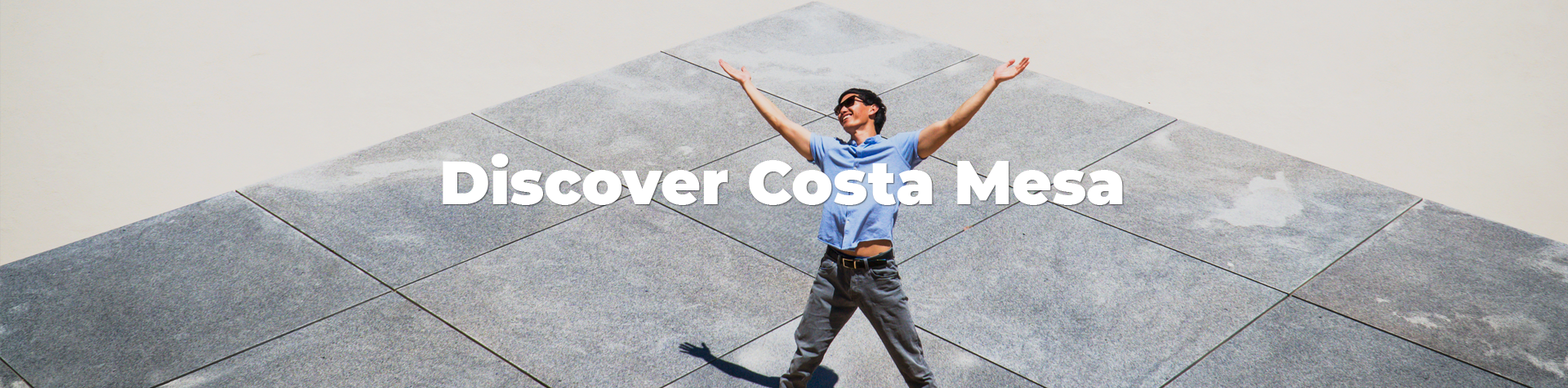 Discover Costa Mesa New