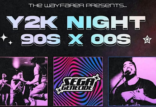 A poster for Y2K Night: 90s x 00s at The Wayfarer features retro fonts, neon accents, and photos of bands performing, with the text SEGA Genecide in the center of three band images.