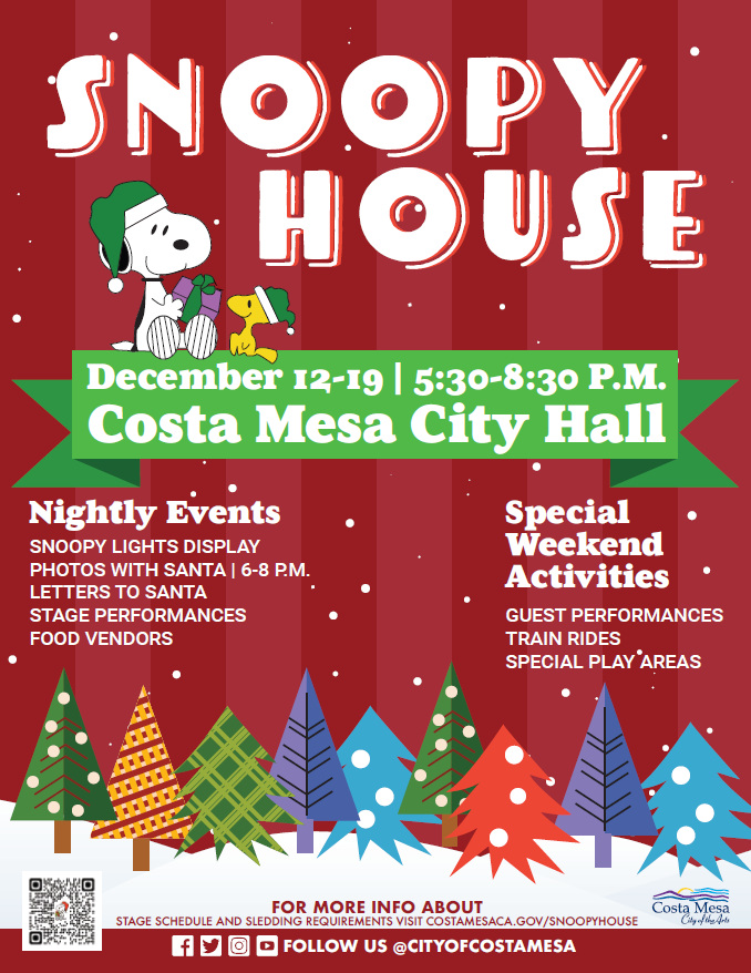 Festive Snoopy-themed holiday event flyer featuring Snoopy in a Santa hat, Christmas trees, snow, and event details for Snoopy House at Costa Mesa City Hall, December 12-19, 5:30-8:30 PM.